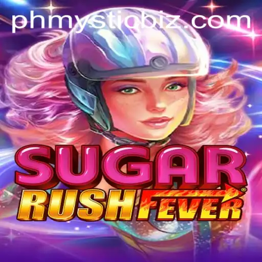 Exploring the Enchanting World of SugarRushFever with PHMYSTIC